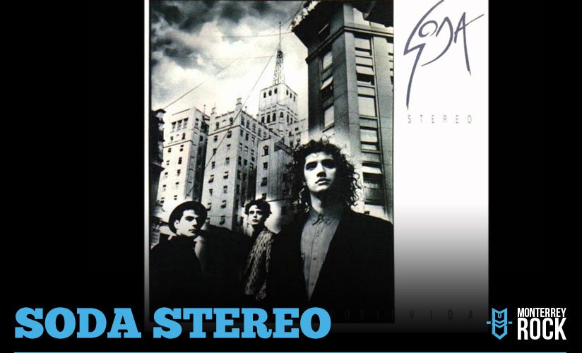 Soda Stereo Doble Vida Monterrey Rock