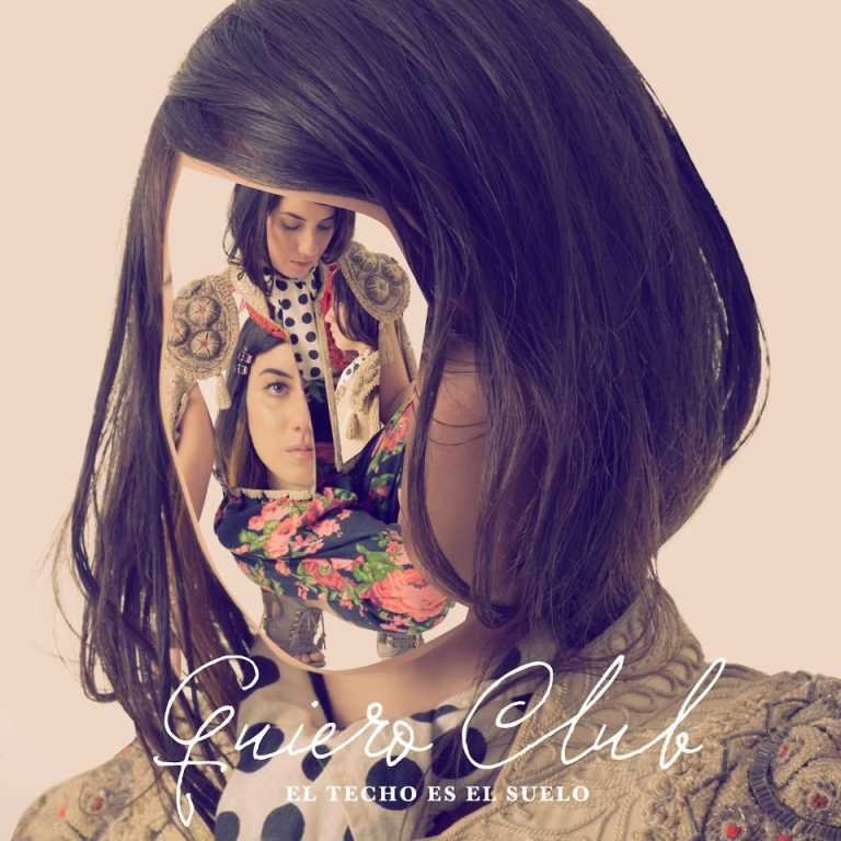 Quiero Club nuevo disco “El techo es el suelo”