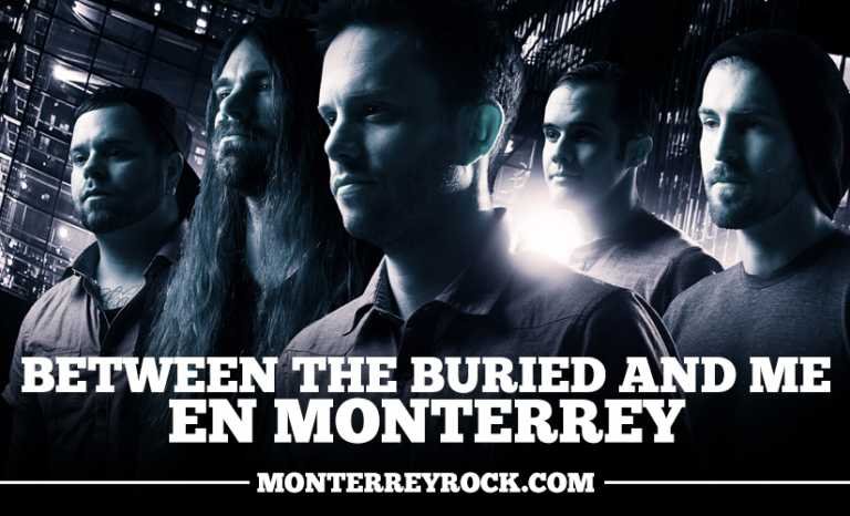 Between The Buried And Me en Monterrey