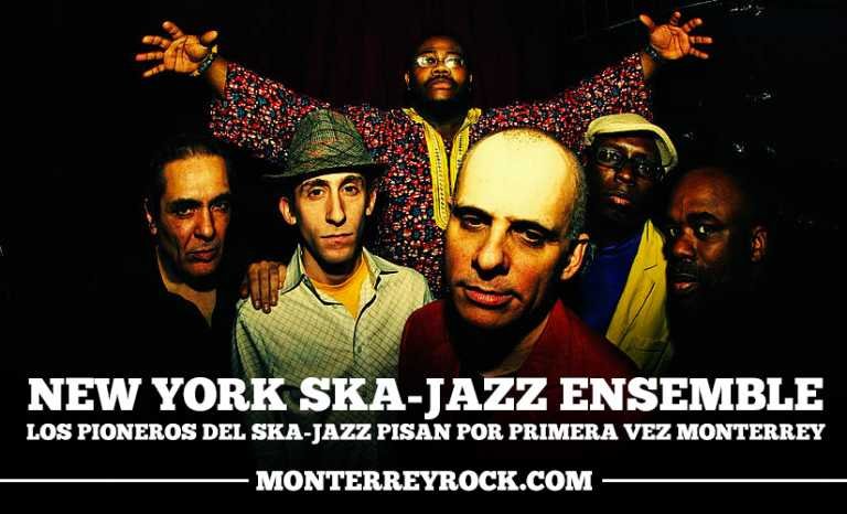 New York Ska-Jazz Ensemble en Monterrey!