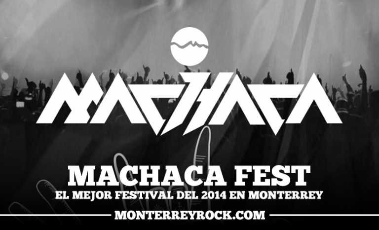 Machaca Fest, el mejor festival del 2014 en Monterrey