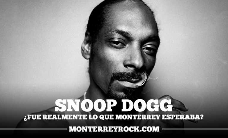 Snoop Dogg. ¿Fue realmente lo que Monterrey esperaba?