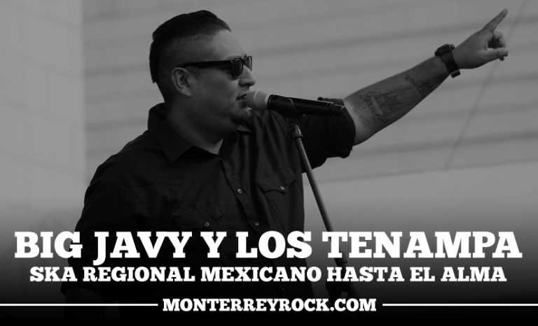 Big Javy y Los Tenampa, ska regional mexicano hasta el alma