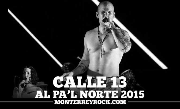 Calle 13 al Pa’l Norte 2015