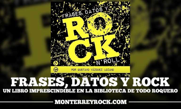 Gustavo Vázquez Lozano, Frases, datos y rock n’ roll”