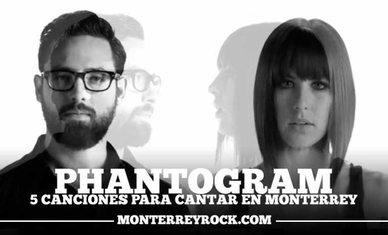 Phantogram 5 canciones para cantar en Monterrey