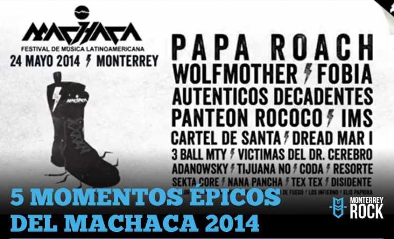 Los 5 momentos épicos del Machaca Fest 2014