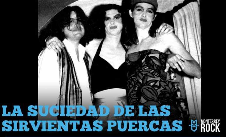 La Suciedad de las Sirvientas Puercas: un grupo sui generis