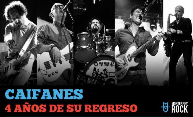 A 4 años del regreso de Caifanes