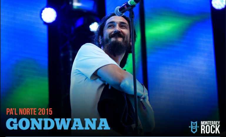 Gondwana en el Pa’l Norte 2015