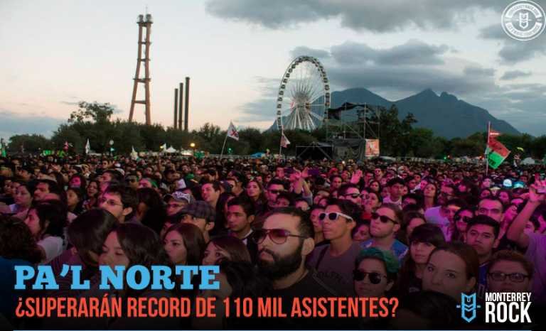 ¿Superará Pa’l Norte el récord de 110 mil asistentes?