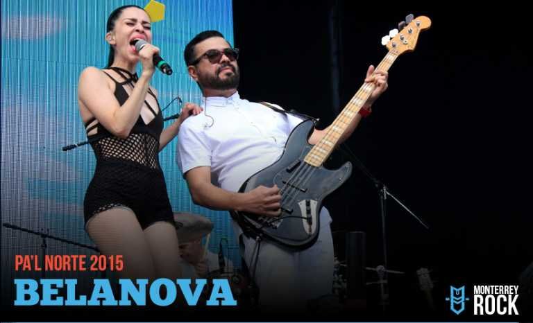 Belanova en Pa’l Norte 2015