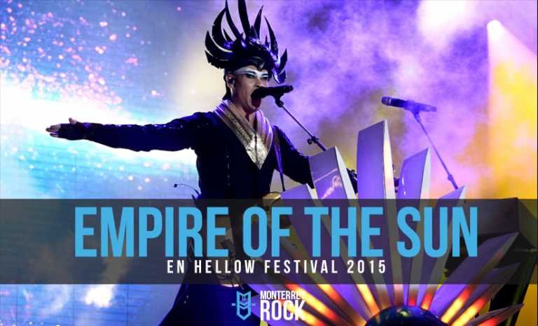 Empire of the Sun hace vibrar el Hellow Festival 2015