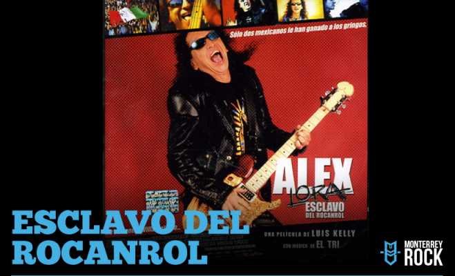 ROCK & CINE: ALEX LORA: ESCLAVO DEL ROCANROL
