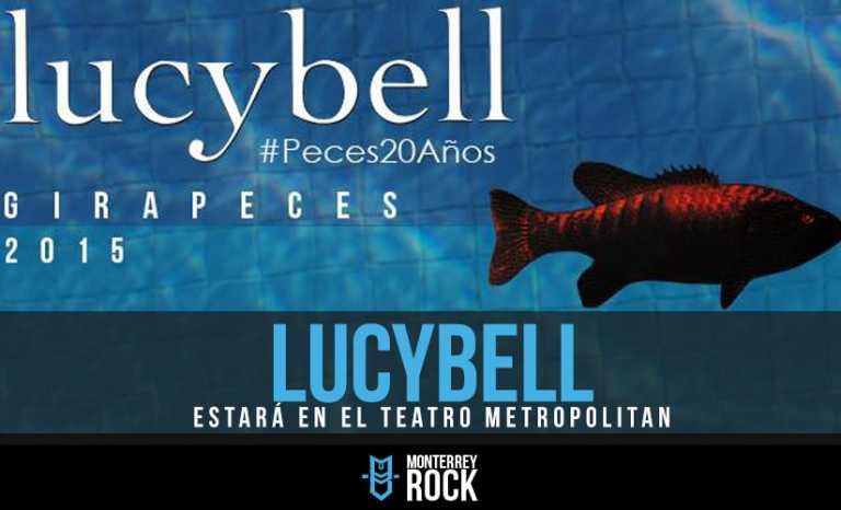LUCYBELL REGRESA A MÉXICO