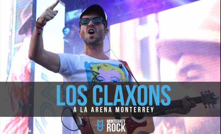 Los Claxons de vuelta a la Arena Monterrey