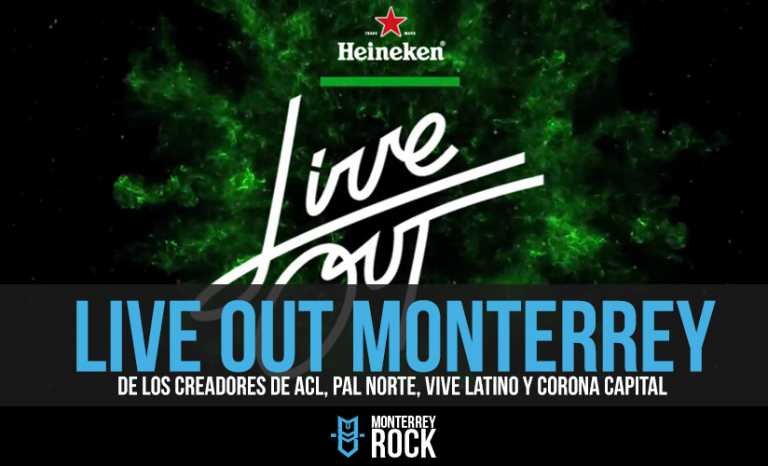 Live Out Monterrey, nace un nuevo festival en Monterrey