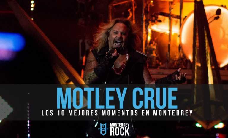 10 mejores momentos de Motley Crue en Monterrey 2015