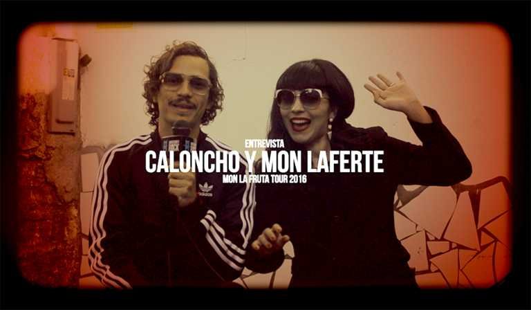 Caloncho y Mon Laferte – Mon La Fruta Tour – Entrevista