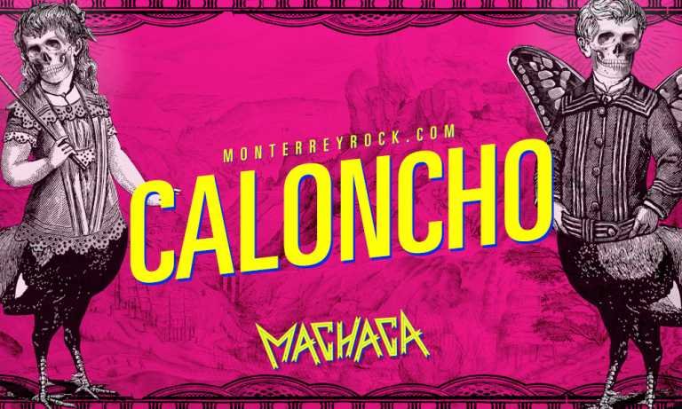 Caloncho Lineup Machaca Fest 2016
