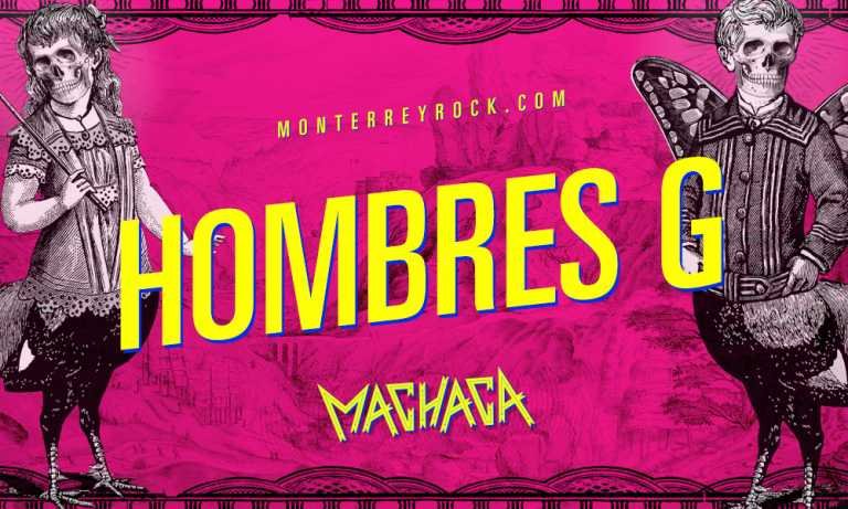 Hombres G – Lineup – Machaca Fest