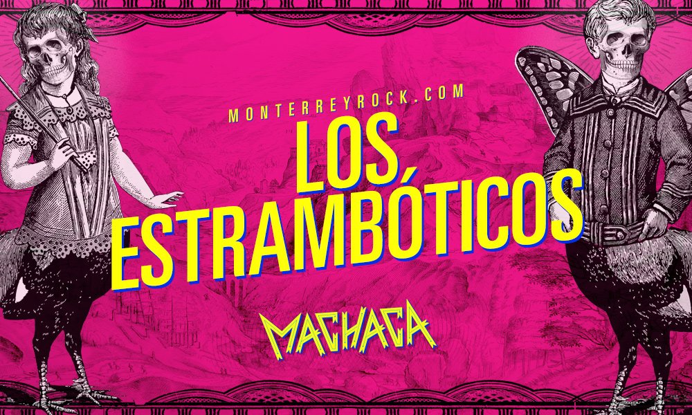 Estrambóticos Lineup Machaca Fest 2016