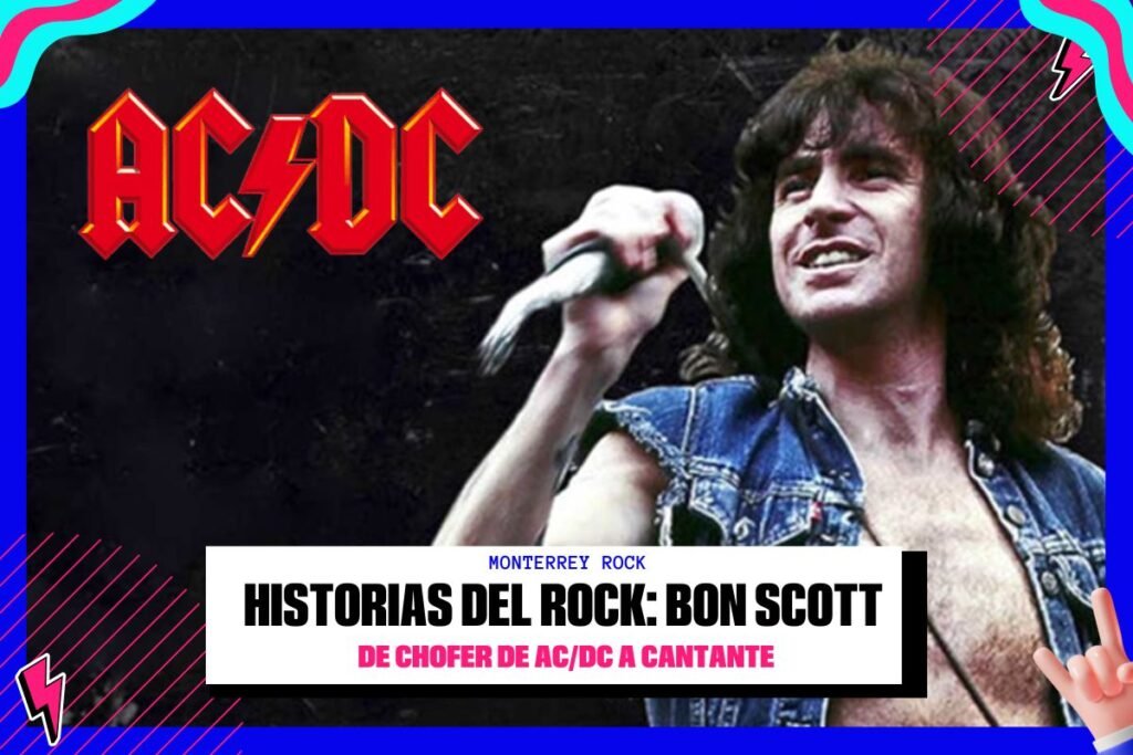 historias del rock bon scott vocalista de acdc