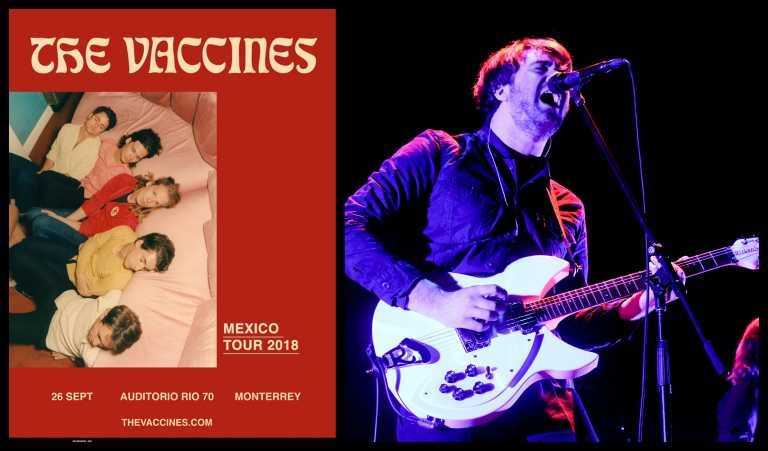 The Vaccines regresan a Monterrey