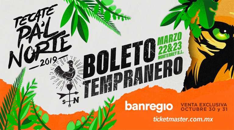 Tecate Pal Norte 2019 anuncia su “boleto tempranero”