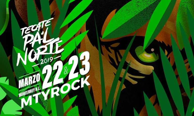 ¡Separen la fecha! ? Tecate Pal Norte regresa el 22 y 23 de Marzo 2019