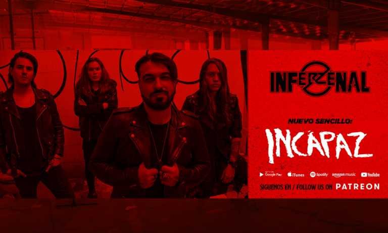 Inferzenal estrena su nuevo video “Incapaz”