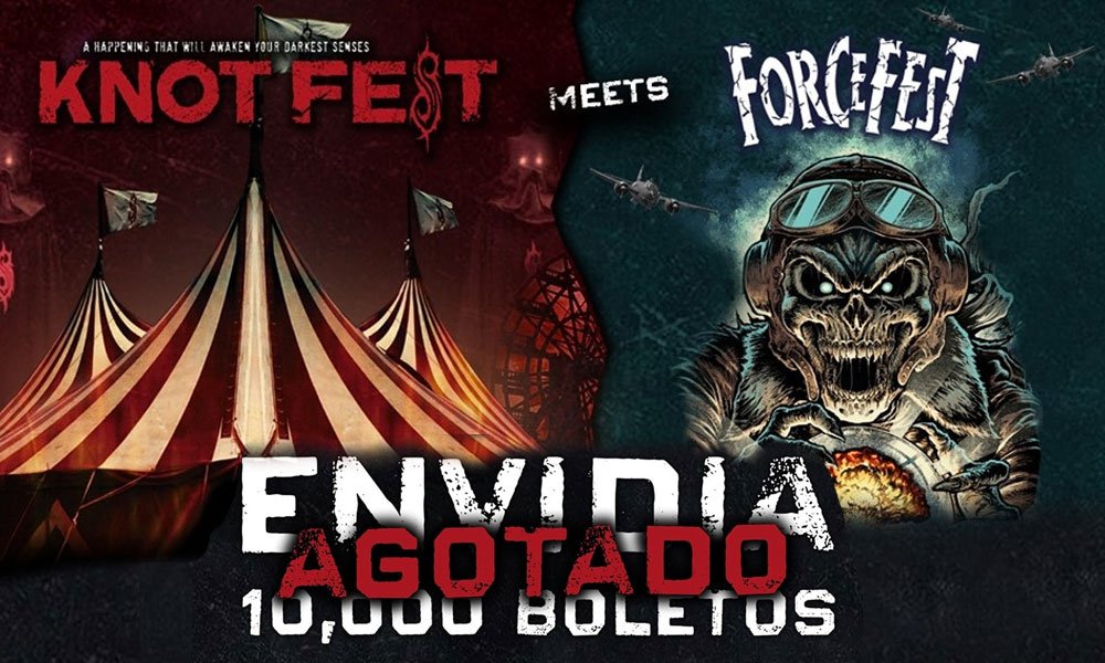 Knotfest meets ForceFest vende 10 mil boletos en Early Bird