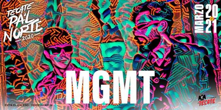 🔥MGMT confirmado Tecate Pal Norte 2020🔥