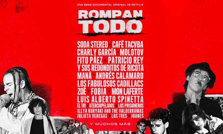 Netflix lanza “Rompan todo” un documental sobre la historia del rock latinoamericano