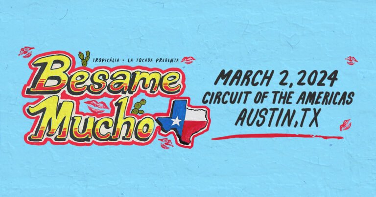 Festival Bésame Mucho 2024: fecha, lugar, cartel y boletos