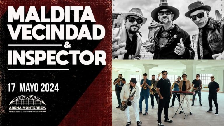 Maldita Vecindad e Inspector: juntos en Monterrey