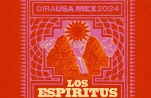 Los Espíritus llegarán de nuevo a Monterrey