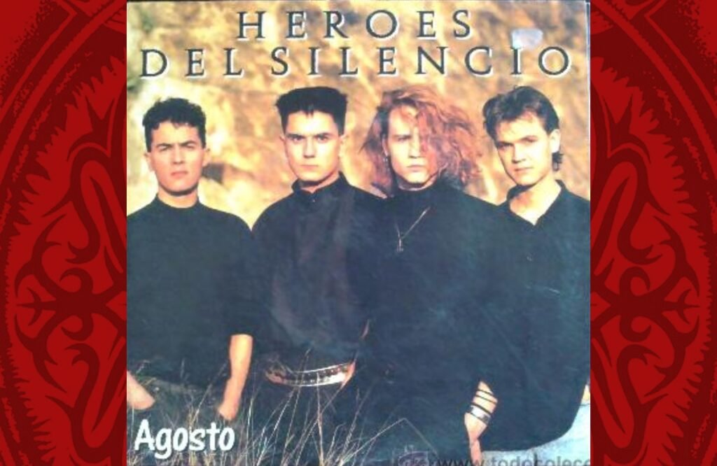 heroes del silencio agosto