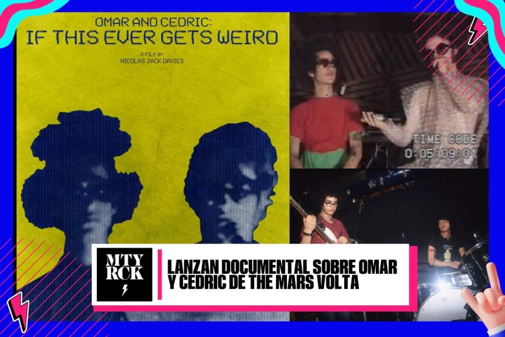 Lanzan documental sobre Omar y Cedric de The Mars Volta