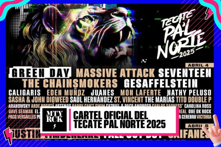 Tecate Pa’l Norte 2025: Cartel, Boletos, Artistas, Sede y más.