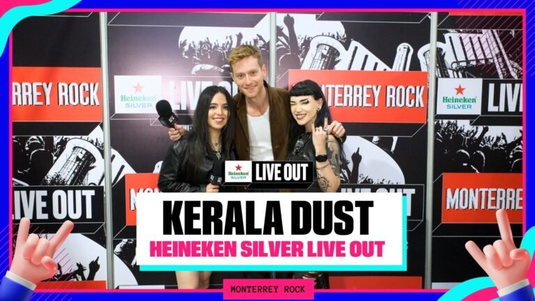 Heineken Silver Live Out 2025: Entrevista con Kerala Dust
