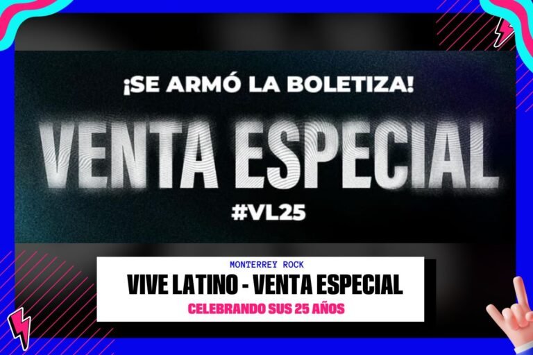 Vive Latino 2025: Venta especial 25 aniversario