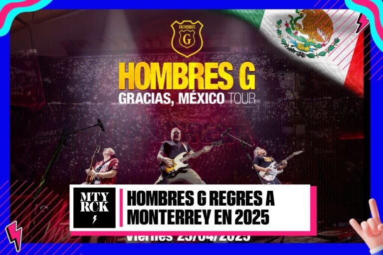 Hombres G regresa a Monterrey con su Gracias, México Tour en 2025