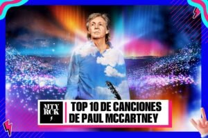 Top 10 Grandes canciones de Paul McCartney