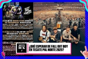 ¿Qué esperar de Fall Out Boy en Tecate Pal Norte 2025?