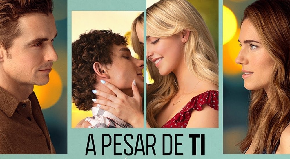 pelicula a pesar de ti 2025