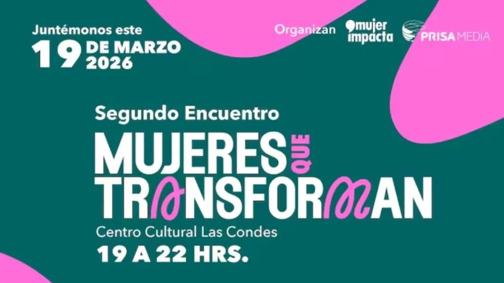 Descubre cómo, cuándo y dónde disfrutar Mujeres que Transforman 2026, un evento que rinde homenaje al liderazgo femenino.